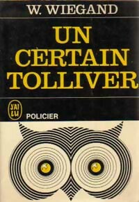 Livrenpoche : Un certain Mr Tolliver - William Wiegand - Livre