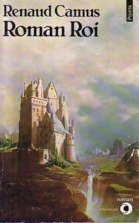Livrenpoche : Roman Roi - Renaud Camus - Livre