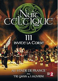 Livrenpoche : Tri Yann, I Muvrini - Nuit Celtique Iii - Tri Yann, I Muvrini - DVD