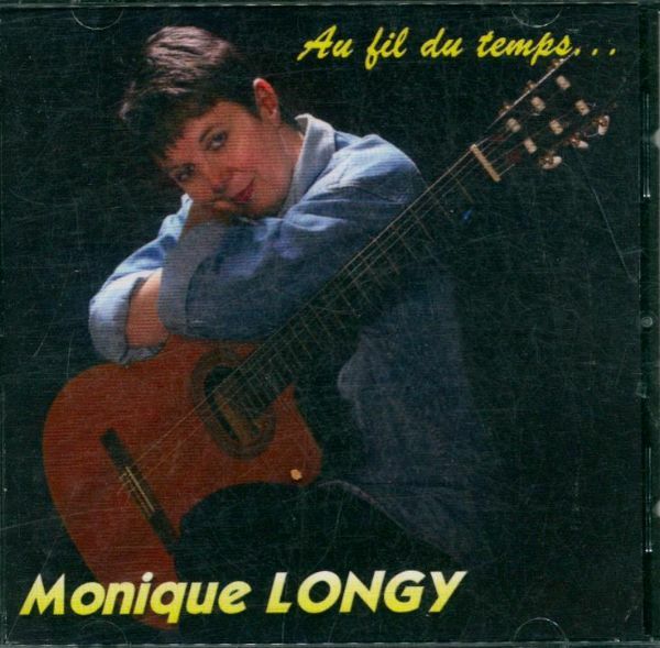 Livrenpoche : Monique Longy - Au fil du temps - Monique Longy - CD