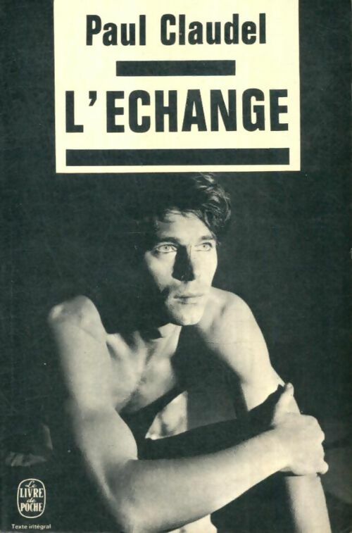 Livrenpoche : L'échange - Paul Claudel - Livre