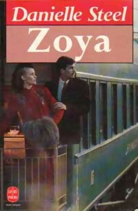 Zoya - Danielle Steel -  Le Livre de Poche - Livre