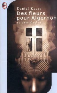 Livrenpoche : Des fleurs pour Algernon - Daniel Keyes - Livre