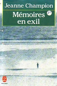 Livrenpoche : Mémoires en exil - Jeanne Champion - Livre