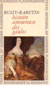 Livrenpoche : Histoire amoureuse des Gaules - Roger De Bussy-Rabutin - Livre