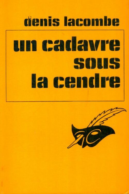 Livrenpoche : Un cadavre sous la cendre - Denis Lacombe - Livre