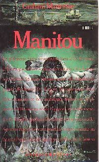 Livrenpoche : Manitou Tome I : Le faiseur d'épouvantes - Graham Masterton - Livre