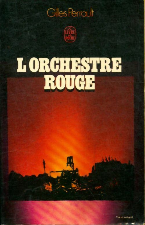 L'orchestre rouge - Gilles Perrault -  Le Livre de Poche - Livre