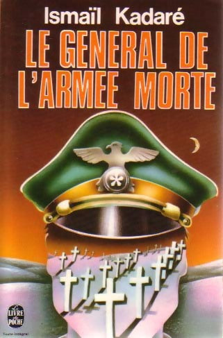Livrenpoche : Le général de l'armée morte - Ismail Kadaré - Livre