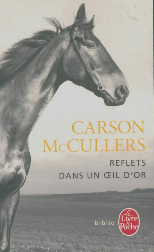 Livrenpoche : Reflets dans un oeil d'or - Carson McCullers - Livre