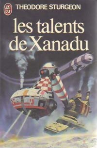 Livrenpoche : Les talents de Xanadu - Theodore Sturgeon - Livre
