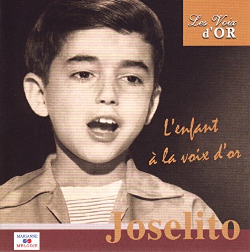 Livrenpoche : Joselito - L'enfant à la Voix d'or - Joselito - CD