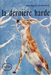 Livrenpoche : La dernière harde - Maurice Genevoix - Livre