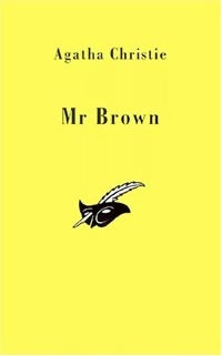 Livrenpoche : Mr Brown - Agatha Christie - Livre