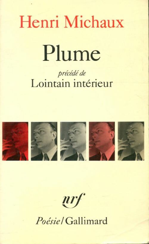 Plume / Lointain intérieur - Henri Michaux -  Poésie - Livre