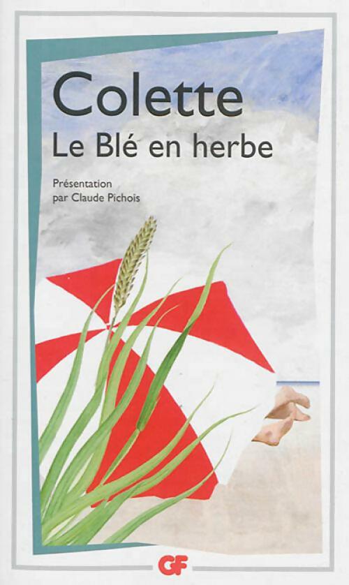 Livrenpoche : Le blé en herbe - Colette - Livre