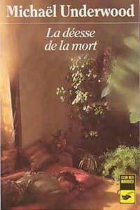 Livrenpoche : La déesse de la mort - Michael Underwood - Livre