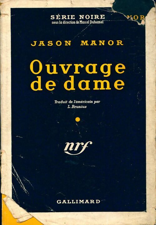 Ouvrage de dame - Jason Manor - Livre
