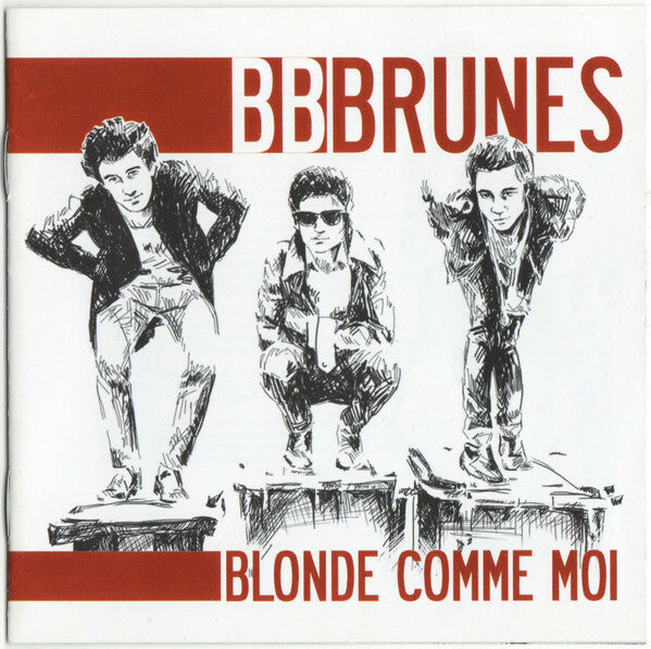 Livrenpoche : BB Brunes - Blonde Comme Moi - BB Brunes - CD