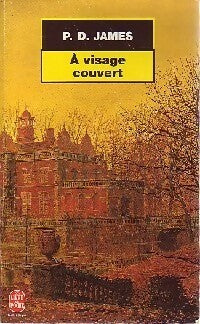 Livrenpoche : A visage couvert - Phyllis Dorothy James - Livre