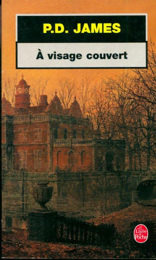 Livrenpoche : A visage couvert - Phyllis Dorothy James - Livre