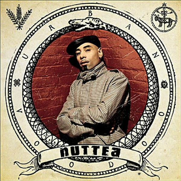 Livrenpoche : Nuttea - Urban Voodoo - Nuttea - CD