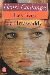 Livrenpoche : Les rives de l'Irrawaddy - Henri Coulonges - Livre