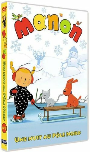 Livrenpoche : Manon Vol. 3 : Une Nuit au Pôle Nord - Olivier Lelardoux - DVD