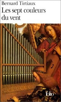 Livrenpoche : Les sept couleurs du vent - Bernard Tirtiaux - Livre