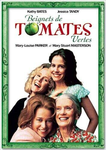Livrenpoche : Beignets de tomates vertes - Kathy Bates, Jon Avnet, Mary Stuart Masterson, Mary-Louise Parker, Jessica Tandy, Cicely Tyson, Chris O'Donnell - DVD