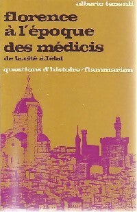 Livrenpoche : Florence à l'époque des Médicis - Alberto Tenenti - Livre