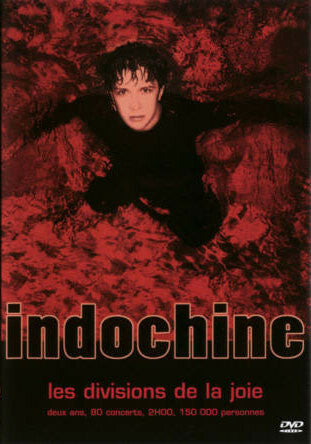 Livrenpoche : Indochine - Les Divisions De La Joie - Indochine - DVD