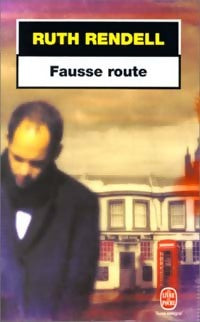 Livrenpoche : Fausse route - Ruth Rendell - Livre