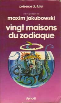 Livrenpoche : Vingt maisons du zodiaque - Maxim Jakubowski - Livre
