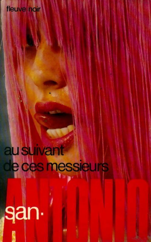 Livrenpoche : Au suivant de ces messieurs - San-Antonio - Livre