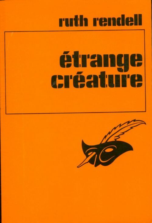 Livrenpoche : Etrange créature - Ruth Rendell - Livre