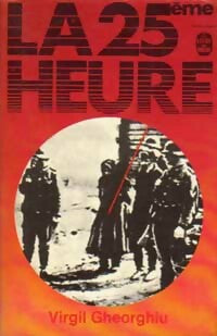 Livrenpoche : La vingt-cinquième heure - Constant Virgil Gheorghiu - Livre