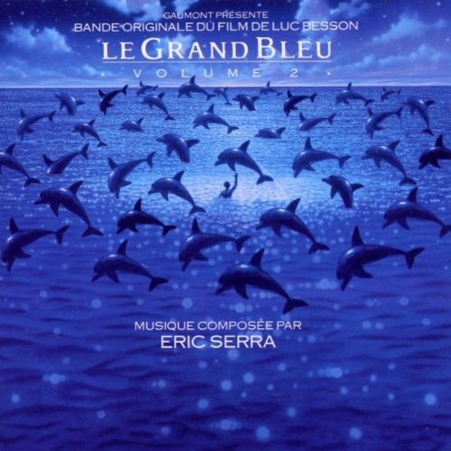 Livrenpoche : Le grand bleu vol.2 - Serra, Eric - CD