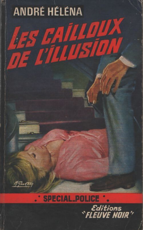Les cailloux de l'illusion - André Héléna - Livre