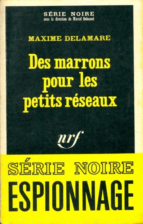 Livrenpoche : Des marrons pour les petits réseaux - Maxime Delamare - Livre