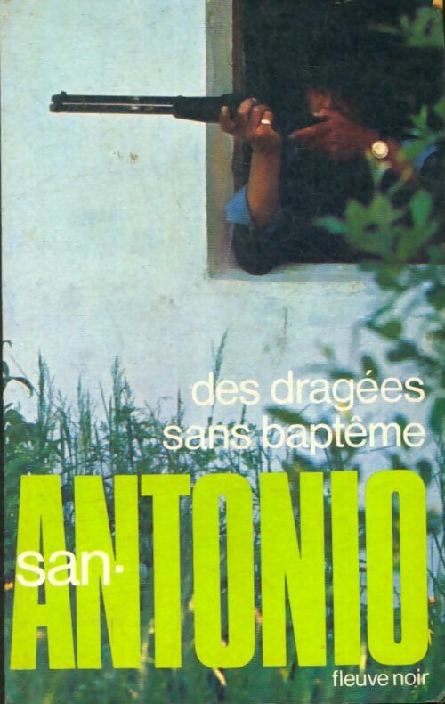 Livrenpoche : Des dragées sans baptême - San-Antonio - Livre