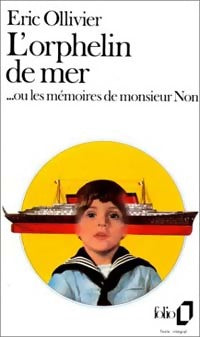 Livrenpoche : L'orphelin de mer - Eric Ollivier - Livre