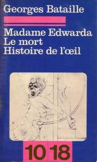 Livrenpoche : Histoire de l'oeil / Madame Edwarda / Le mort - Georges Bataille - Livre