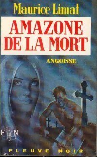 Livrenpoche : Amazone de la mort - Maurice Limat - Livre