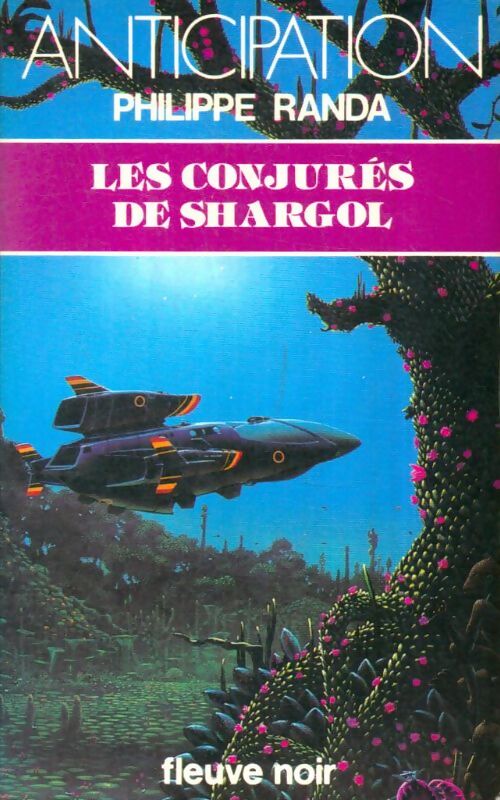 Livrenpoche : Les conjurés de Shargol - Philippe Randa - Livre