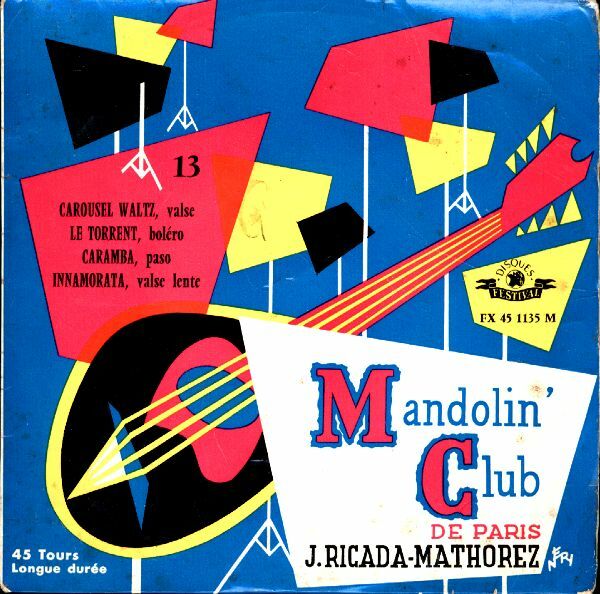 Livrenpoche : J. Ricada-Mathorez - Mandolin' club de Paris - J. Ricada-Mathorez - Vinyle
