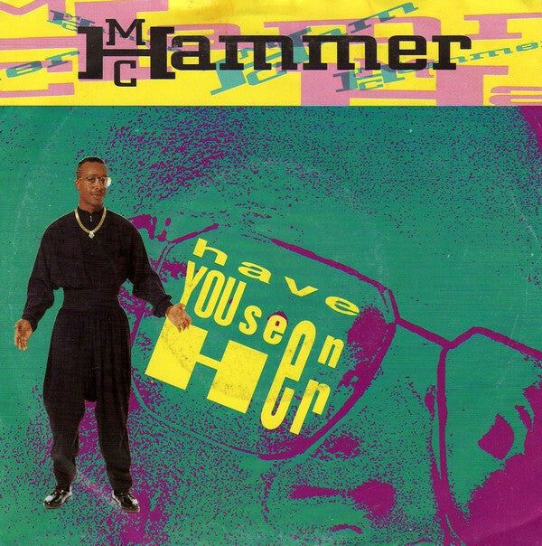 Livrenpoche : MC Hammer - Have You Seen Her - MC Hammer - Vinyle