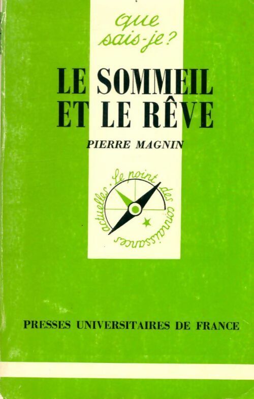 Livrenpoche : Le sommeil et le rêve - Pierre Magnin - Livre