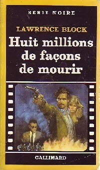 Livrenpoche : Huit millions de façons de mourir - Lawrence Block - Livre
