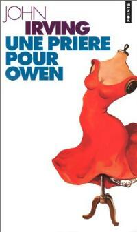 Livrenpoche : Une prière pour Owen - John Irving - Livre